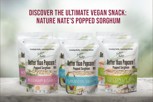 Discover the Ultimate Vegan Snack: Nature Nate's Popped Sorghum