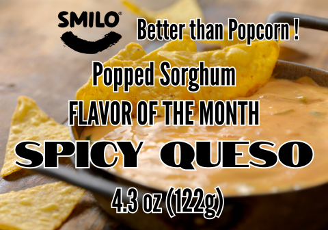 Popped Sorghum Flavor Of The Month!